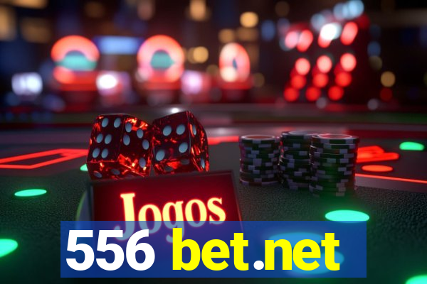 556 bet.net